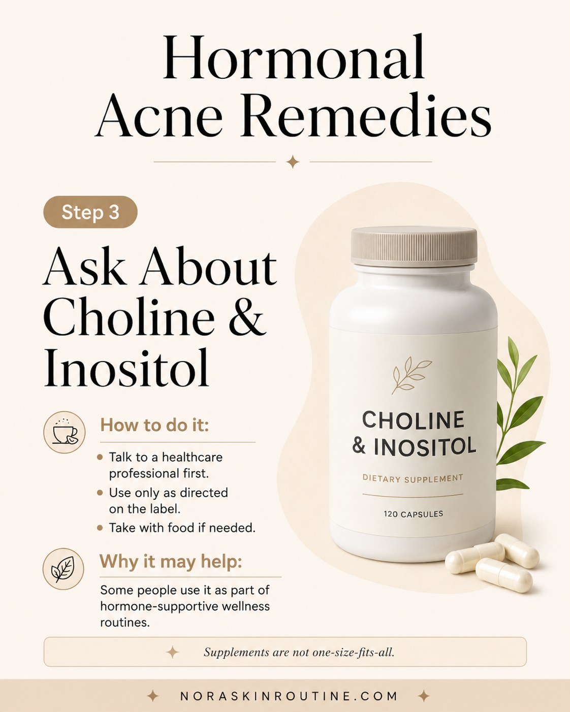 Bottle of choline and inositol capsules shown as a supplement discussed in hormonal acne remedies