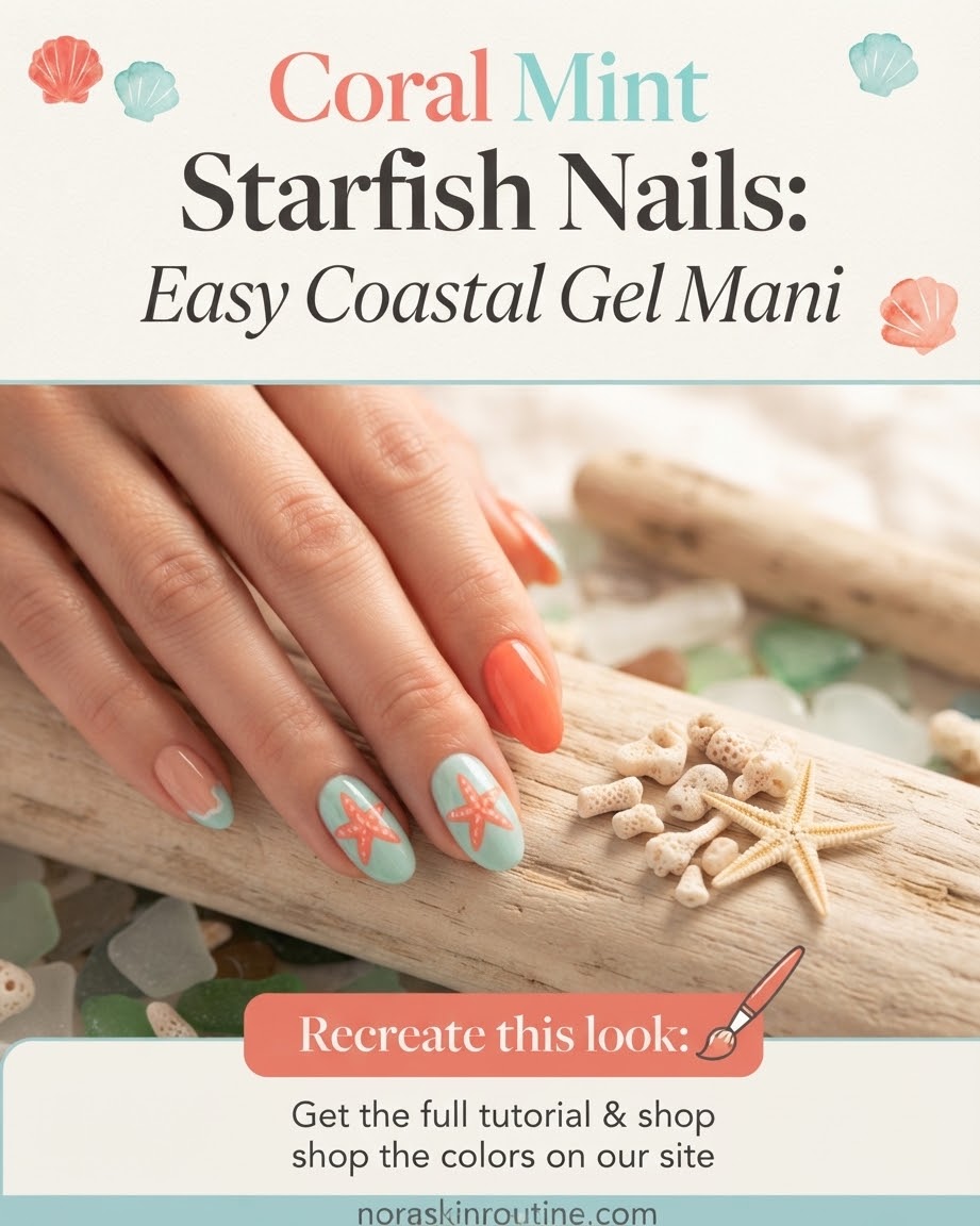Coral Mint Starfish Nails: Easy Coastal Gel Mani