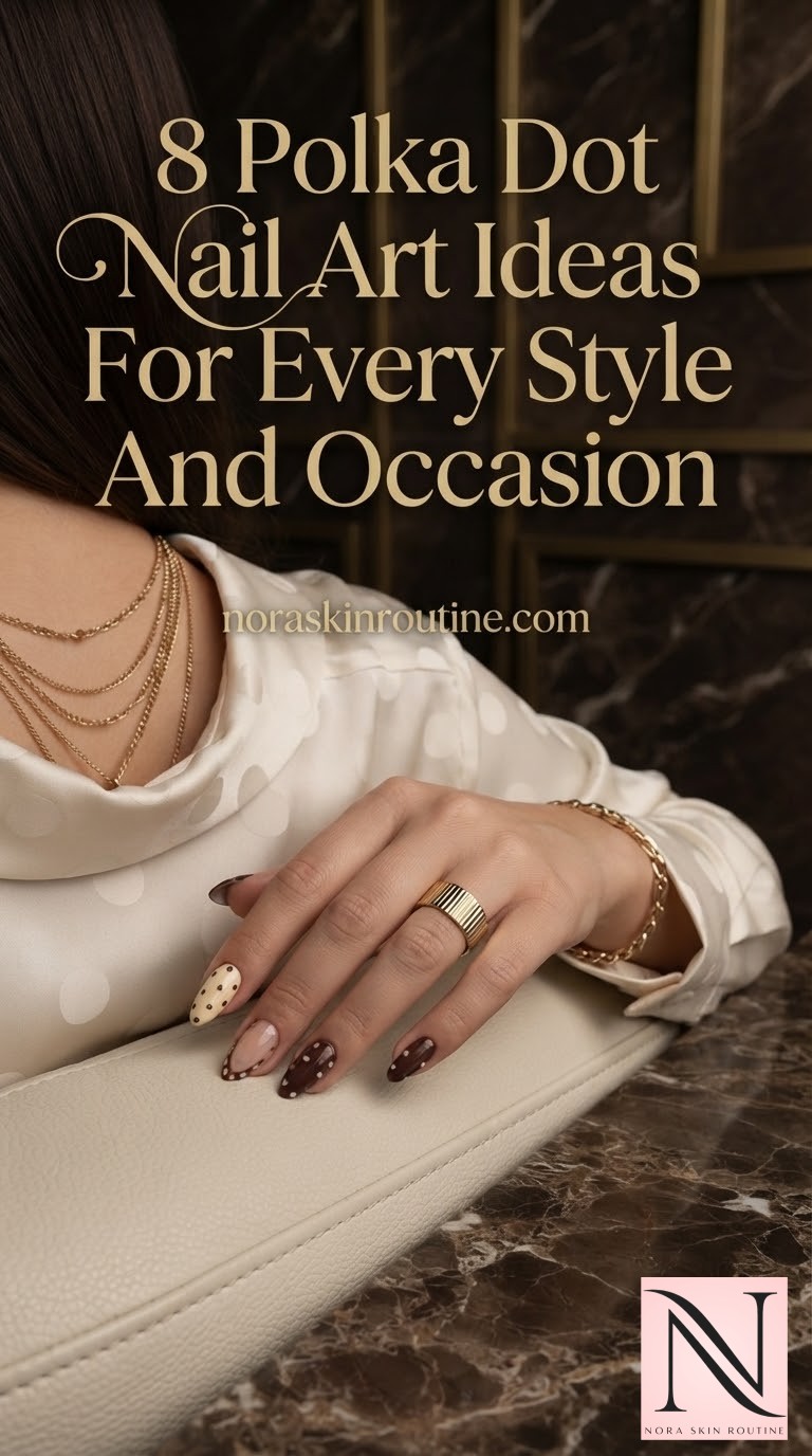 8 Polka Dot Nail Art Ideas For Every Style And Occasion